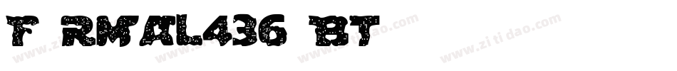 Formal436 BT字体转换